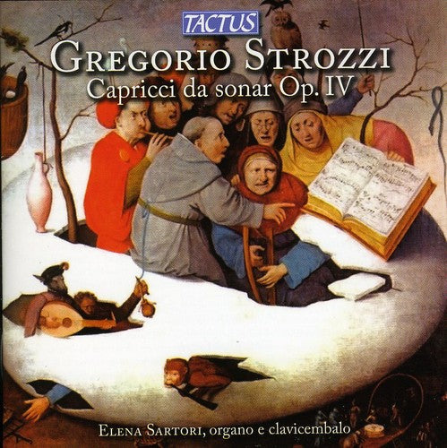 Strozzi / Sartori - Capricci Da Sonar Op Iv - Music CD