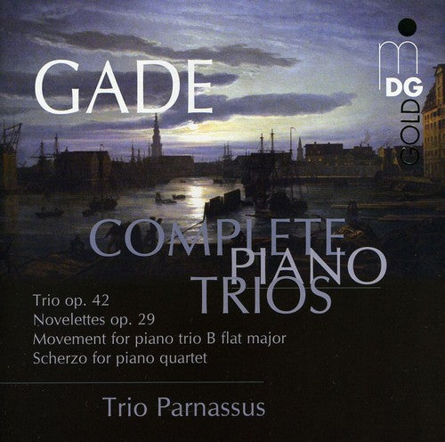 the album cover for N.W. GADE - Complete Piano Trios / Scherzo for Piano Quartet
