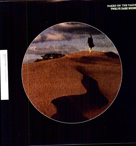 Naked on the Vague - Twelve Dark Noons Vinyl Record