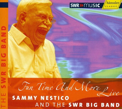 the album cover for Sammy Nestico - Fun Time & More Live
