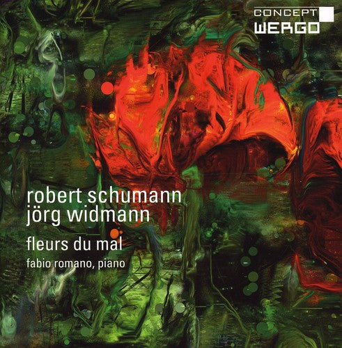 Schumann, Robert / Widmann / Romano - Fleurs Du Mal - Music CD