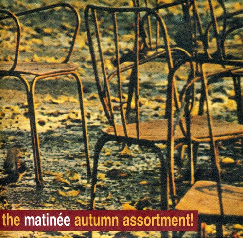 the album cover for Matinee Autumn Assortment! - Matinee Autumn Assortment