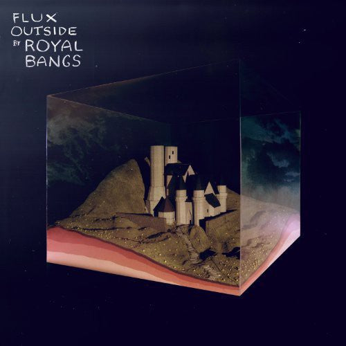 Royal Bangs - Flux Outside - Vinyl Record