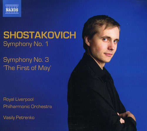 the album cover for D. SHOSTAKOVICH - Symphonies 1 & 3