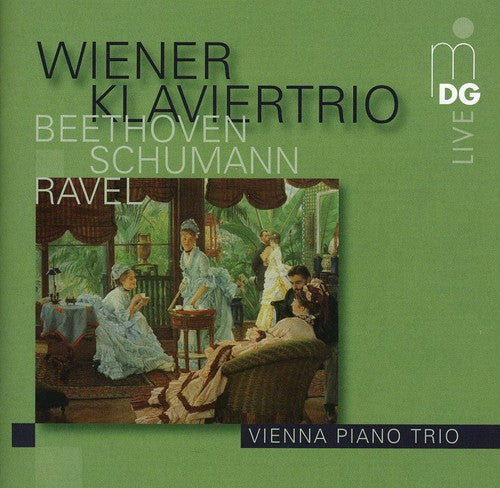 Beethoven / Ravel / Schumann / Vienna Piano Trio - Piano Trios - Music CD