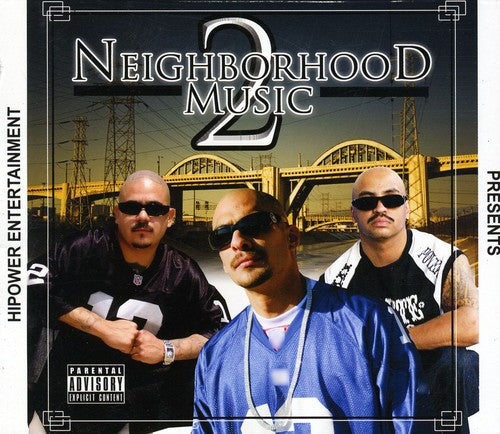 the album cover for Hi-Power Entertainment Presents - Neighborhood Music, Vol. 2