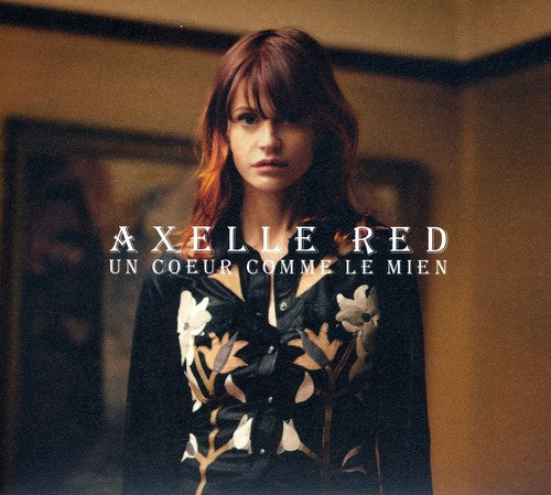 Red,axelle - Coeur Comme Le Mien - Music CD