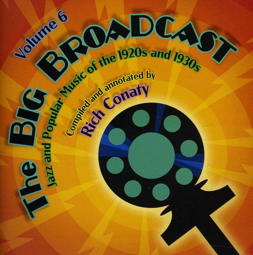 Big Broadcast 6: Jazz & Popular Music / Various - Big Broadcast 6: Jazz & Popular Music / Various - Music CD