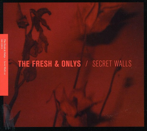 Fresh & Onlys - Secret Walls - Music CD