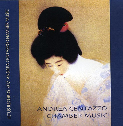 Centazzo,andrea - Chamber Music - Music CD