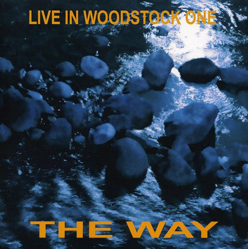 Way - Live In Woodstock One - Music CD