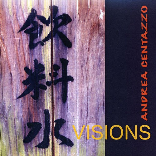 Centazzo,andrea - Visions - Music CD
