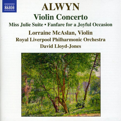 Alwyn / Lloyd-jones / Rlp / Mcaslan - Violin Concerto: Miss Julie Suite - Music CD