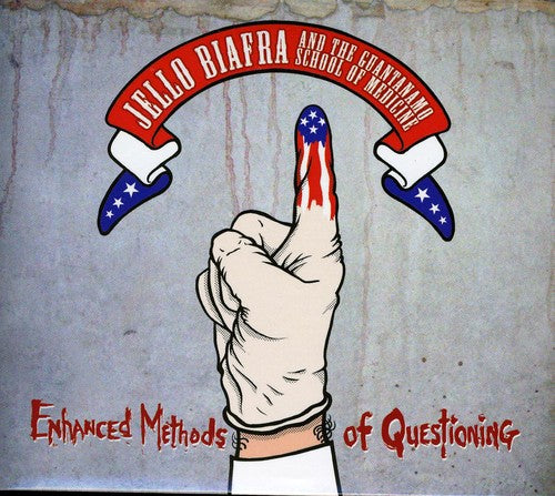 the album cover for Jello Biafra & The Guantanamo School Of Medicine - Enhanced Methods of Questioning