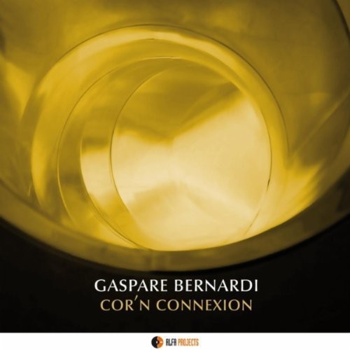 Bernardi,gaspare - Cor'n Connexion - Music CD