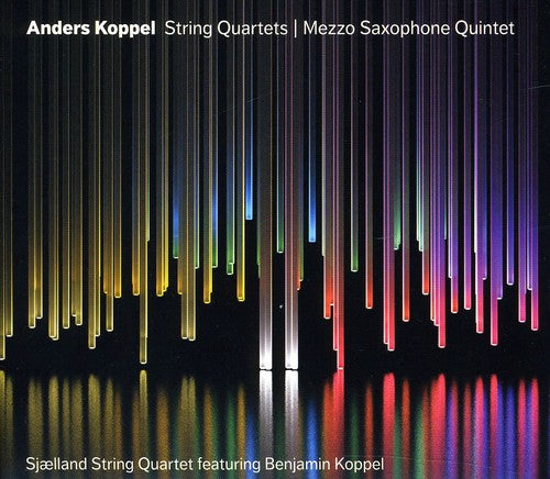 Koppel / Sjaelland String Quartet - String Quartets & Mezzo-saxophone Quintet - Super Audio CD