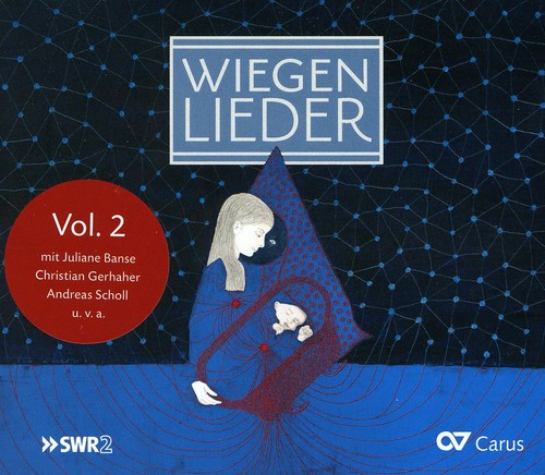 Brahms / Cornelius / Elsner / Joswig / Kaufmann - Wiegenlieder 2 - Music CD