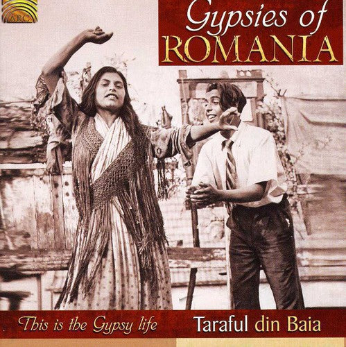 Taraful Din Baia - Gypsies Of Romania - This Is The Gypsy Life - Music CD
