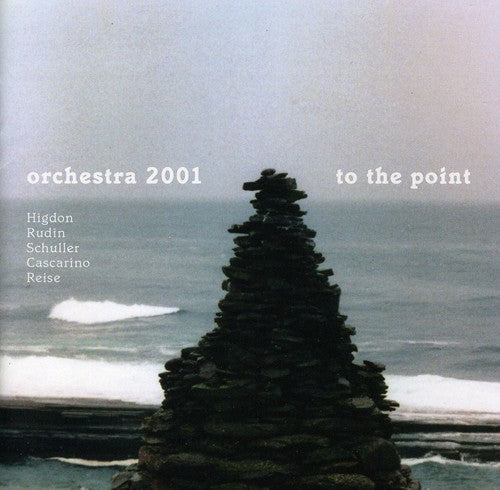 Higdon / Rudin / Orch 2001 / Freeman / Bachmann - To The Point - Music CD