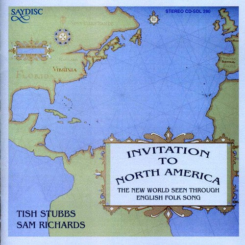 the album cover for Tish Stubbs & Sam Richards - Invitation To North America: The New World Seen Through English Folk Song