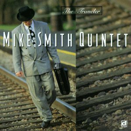 the album cover for Mike Smith Quintet - Traveler