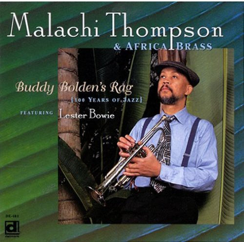 Thompson,malachi & Africa Brass / Bowie,lester - Buddy Bolden's Rag (100 Years Of Jazz) - Music CD