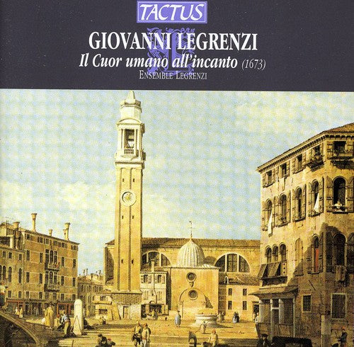 Legrenzi / Ensemble Legrenzi - Il Cuor Umano All'incanto - Music CD