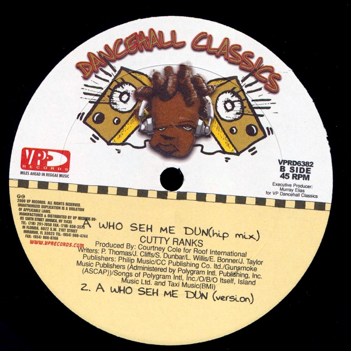 Cutty Ranks - A Who Sey Me Dun (Radio Mix); Cutty Ranks - A Who Sey Me Dun (Club Mix) / Cutty Ranks - A Who Sey Me Dun (Hip Hop Mix); Version (rhythm: "Murder She Wrote/Bam Bam") 12" Vinyl Record