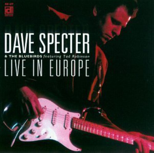 Specter,dave & Bluebirds / Robinson,tad - Live In Europe - Music CD