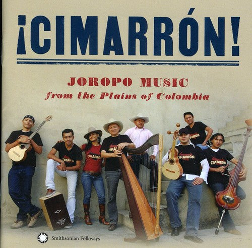the album cover for Cimarron - Cimarron! Joropo Music From The Plains Music Of Colombia