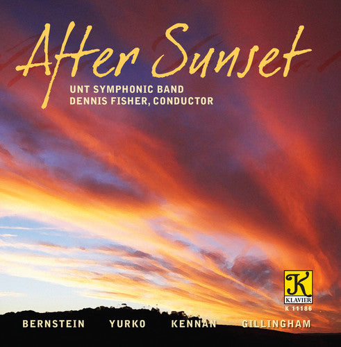 Bernstein / Yurko / Kennan / Untsb / Fisher - After Sunset - Music CD