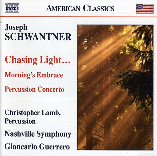 Schwantner / Guerrero / Lamb / Nashville Symphony - Chasing Light - Music CD