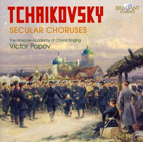 Tchaikovsky / Popov / Chorus Of Academy Choral Art - Secular Choruses - Music CD