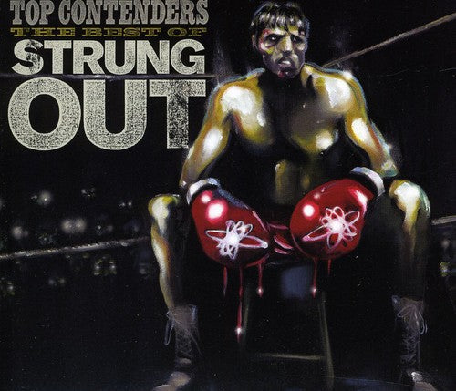 Top Contenders: The Best of Strung Out Music CD