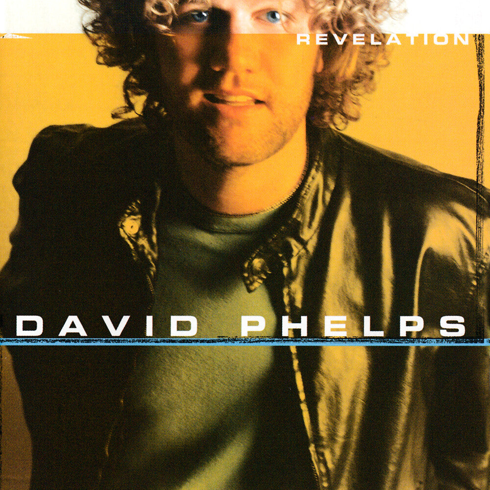 the album cover for David Phelps - Revelation