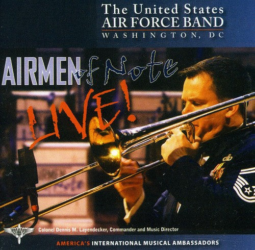 the album cover for United States Air Force Airmen of Note - Airmen of Note Live