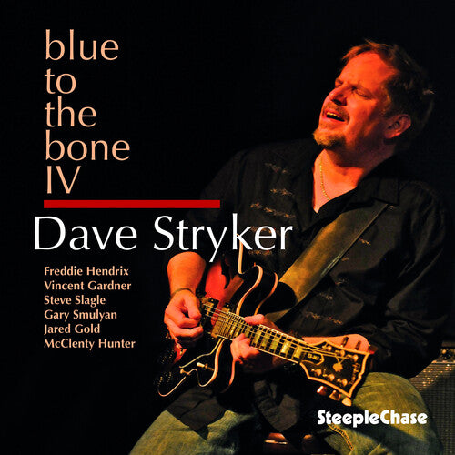Stryker,dave - Blue To The Bone Iv - Music CD
