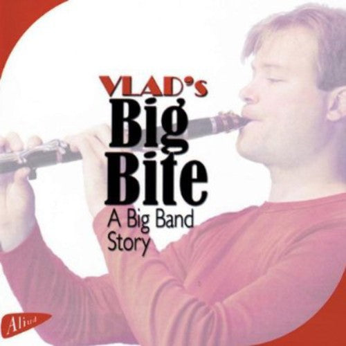 the album cover for Vlad Weverberg Big Band - Vlad's Big Bite