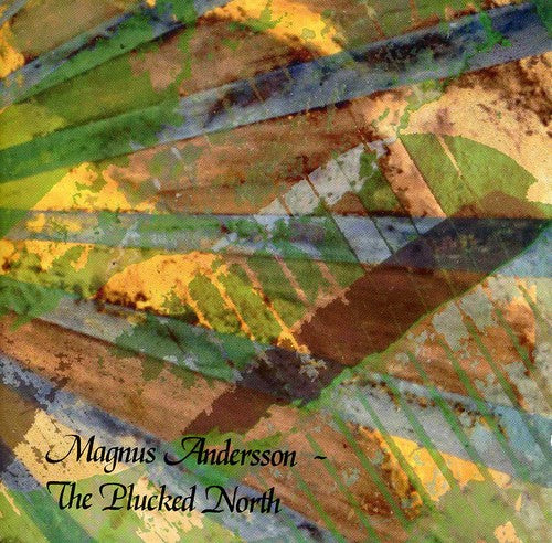 Andersson,magnus - Plucked North - Music CD