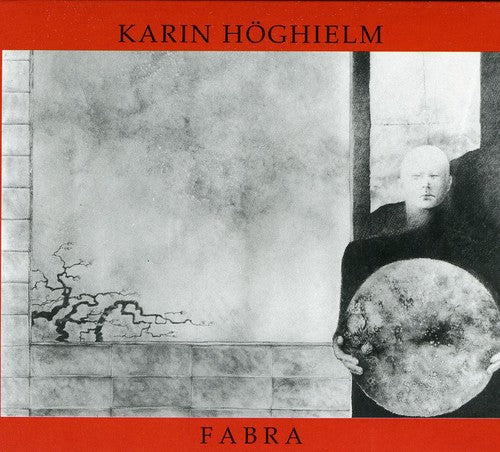 Hoghielm,karin - Fabra - Music CD