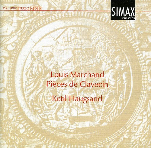 Marchand / Haugsand - Pieces De Clavecin Books 1 & 2 - Music CD