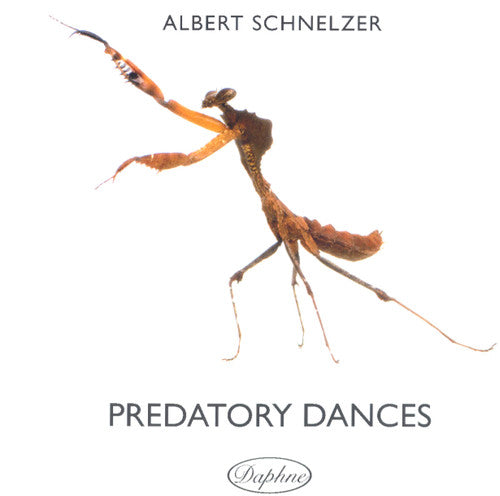 Schnelzer,albert - Predatory Dances - Music CD