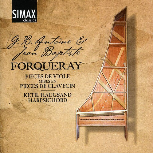 Forqueray / Forqueary / Haugsand - Complete Works For Harpsichord - Music CD
