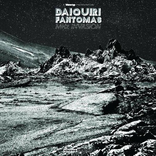 Daiquiri Fantomas - Mhz Invasion - Music CD