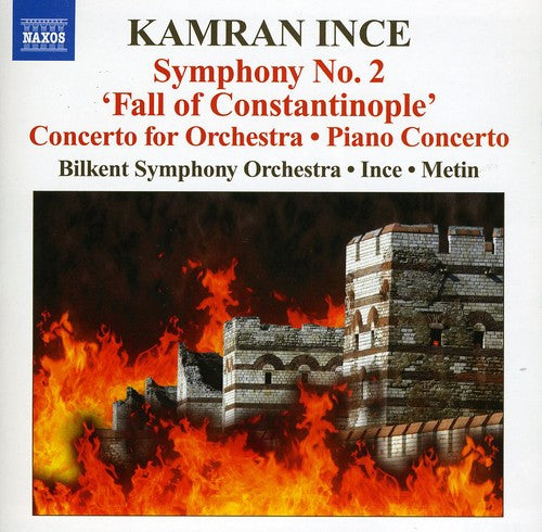 Ince / Ozgen / Metin - Symp 2 Fall Of Constantinople / Cto For Orch - Music CD