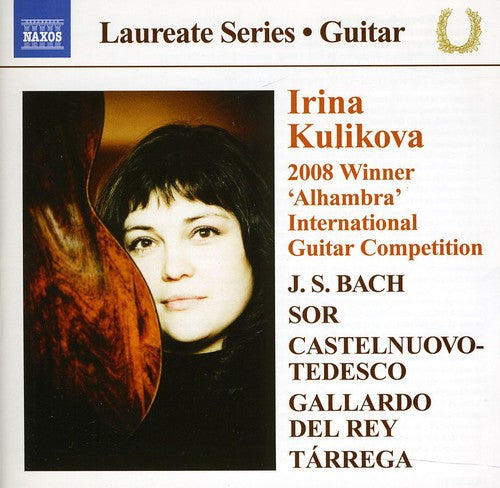 Bach / Sor / Castelnuovo-tedesco / Kulikova - Guitar Laureate Series - Music CD