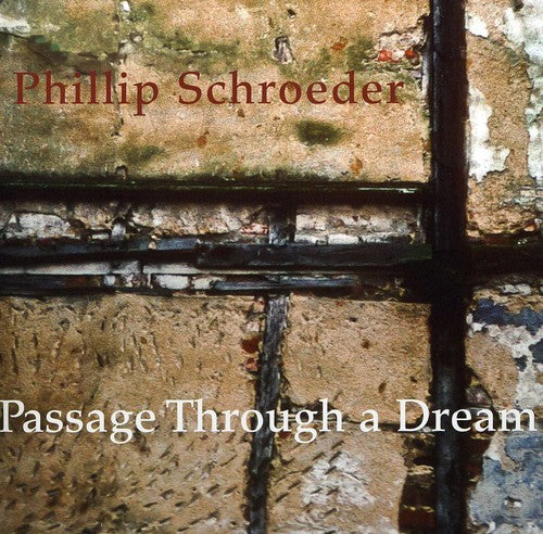 the album cover for Phillip Schroeder - Passage Through a Dream