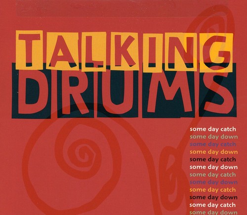 Talking Drums / Adzenyah / Bindman - Some Day Catch Some Day Down - Music CD