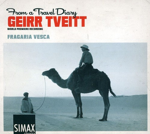 Tveitt / Fragaria Vesca / Boen / Yang - From A Travel Diary - Music CD