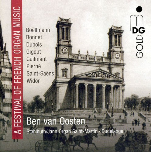 the album cover for Van Oosten - Festival of French Organ Music